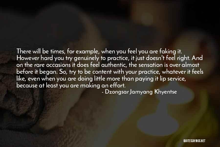 Dzongsar Khyentse Quotes By Dzongsar Jamyang Khyentse