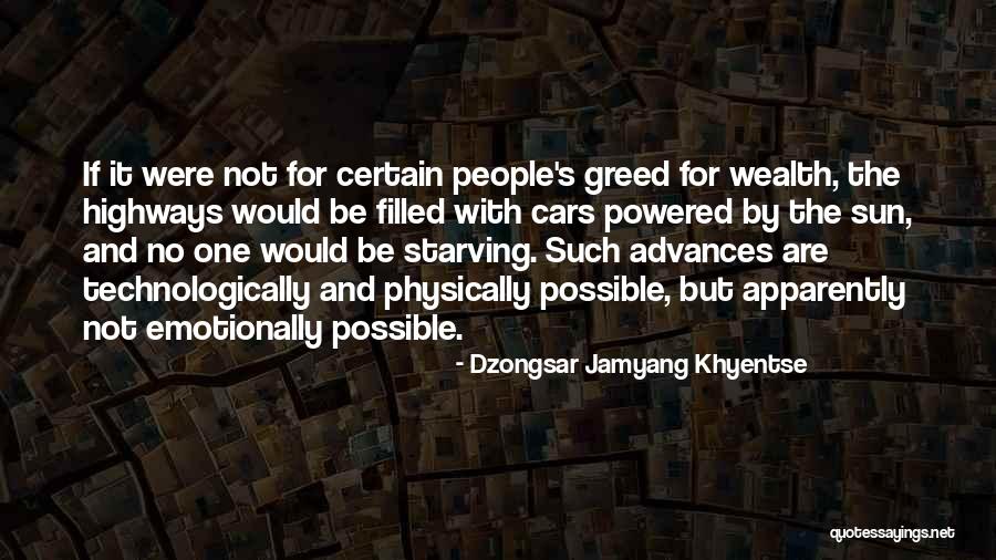 Dzongsar Khyentse Quotes By Dzongsar Jamyang Khyentse