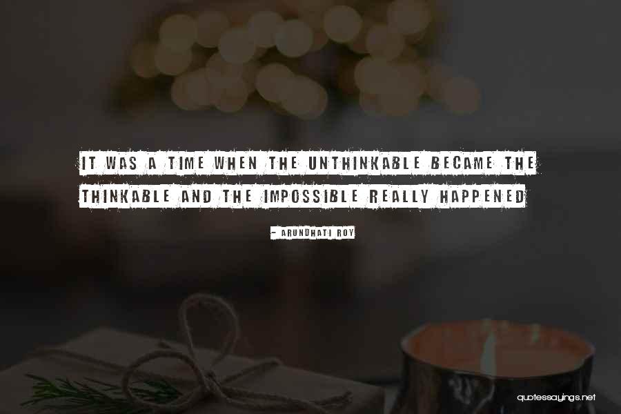 Dzsungelben Quotes By Arundhati Roy Dzsungelben Quotes By Arundhati Roy