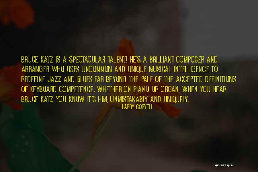 Dzuba News Quotes By Larry Coryell Dzuba News Quotes By Larry Coryell