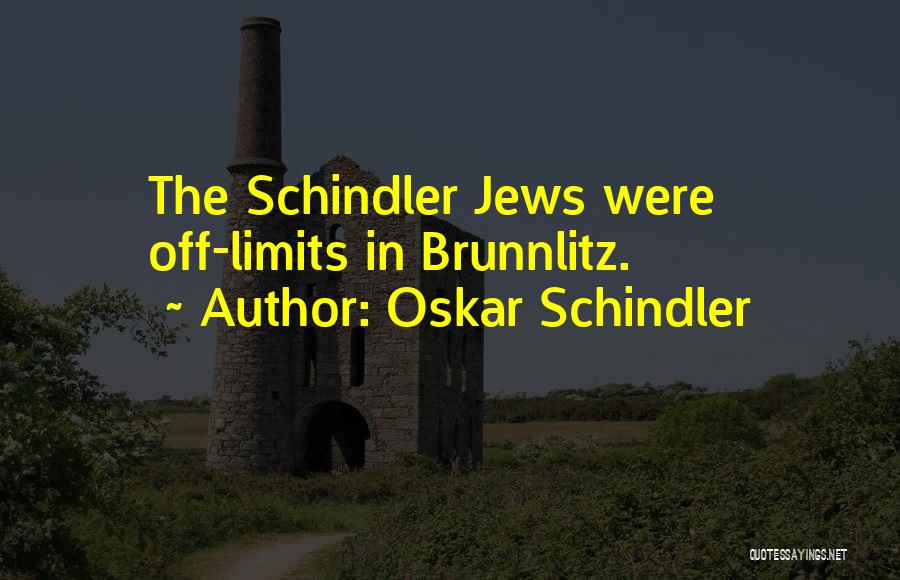 Dzulija Quotes By Oskar Schindler