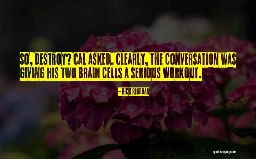 Dzuna Bioenergija Quotes By Rick Riordan Dzuna Bioenergija Quotes By Rick Riordan