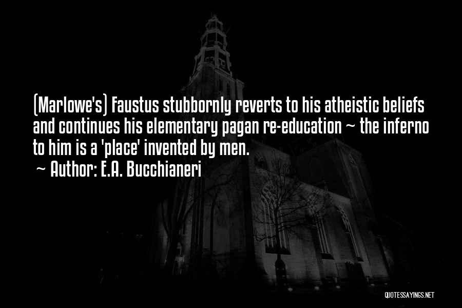 E.A. Bucchianeri Quotes 1412218 E.A. Bucchianeri Quotes 1412218