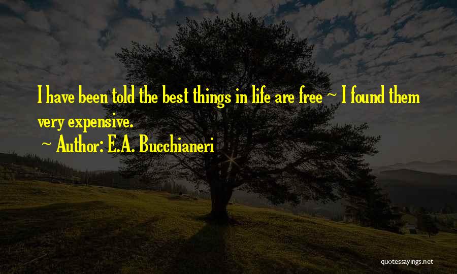 E.A. Bucchianeri Quotes 1824327