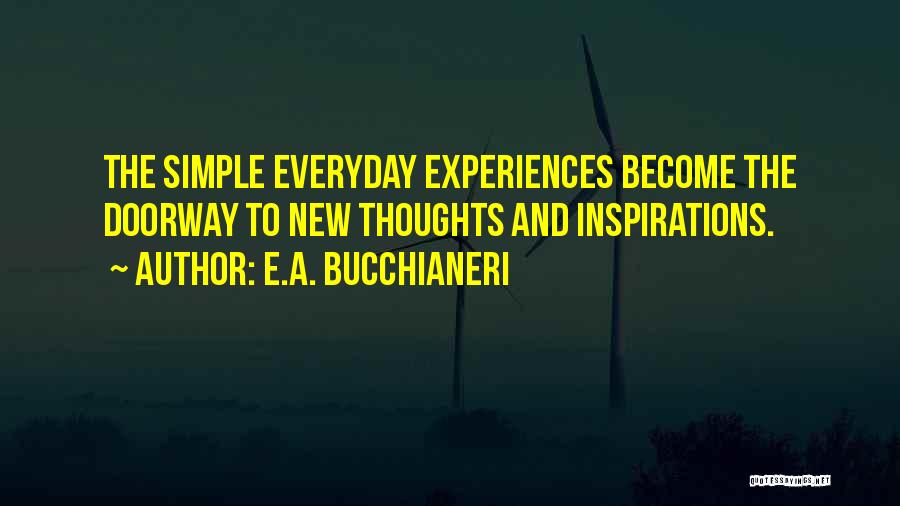 E.A. Bucchianeri Quotes 2176963 E.A. Bucchianeri Quotes 2176963
