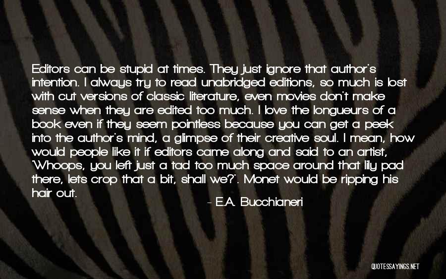 E.A. Bucchianeri Quotes 2193008