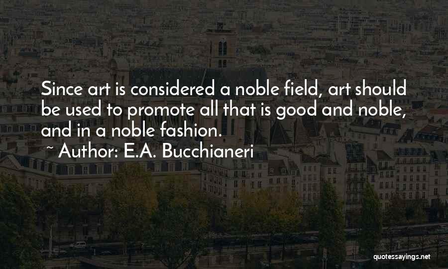 E.A. Bucchianeri Quotes 2243518 E.A. Bucchianeri Quotes 2243518