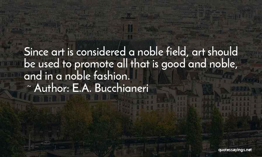 E.A. Bucchianeri Quotes 2243518