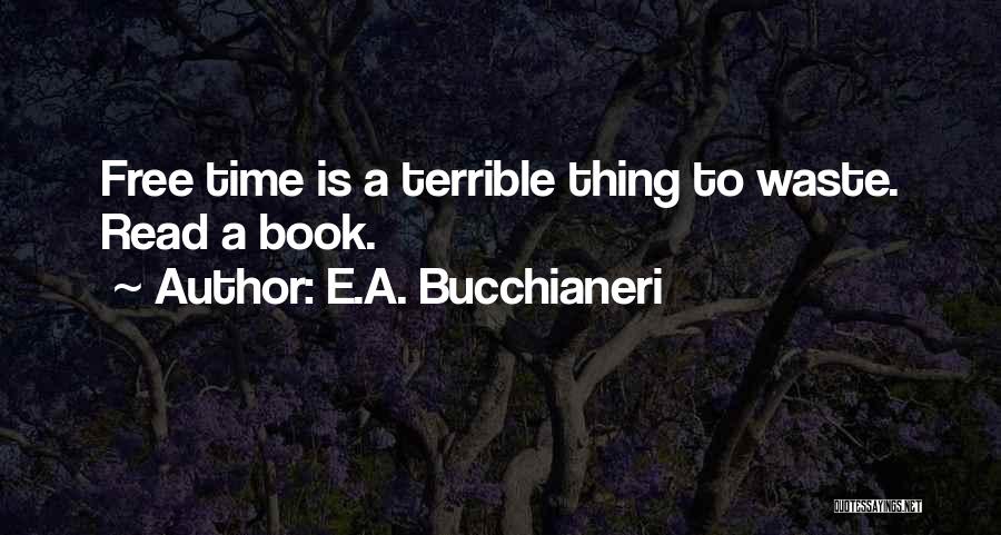 E.A. Bucchianeri Quotes 2260028