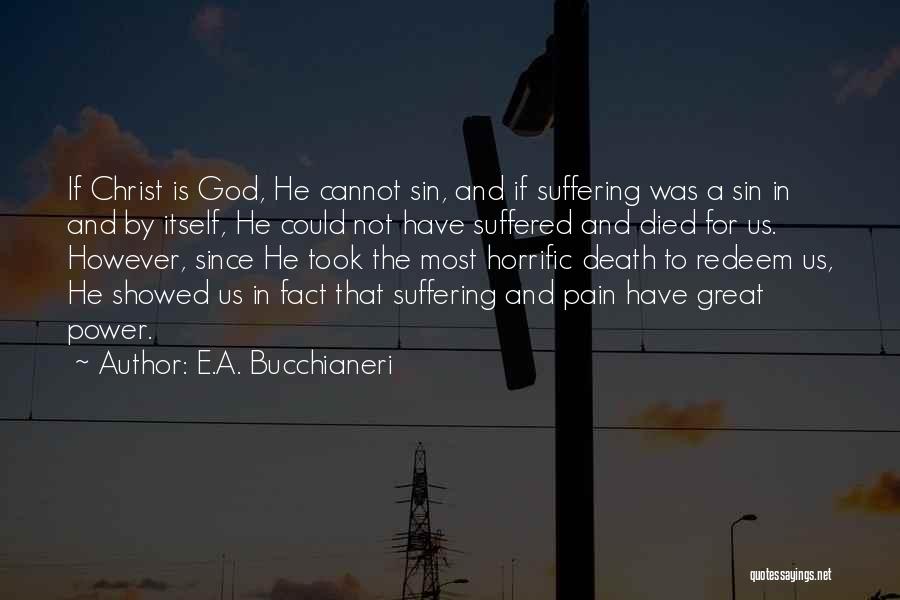 E.A. Bucchianeri Quotes 257880 E.A. Bucchianeri Quotes 257880
