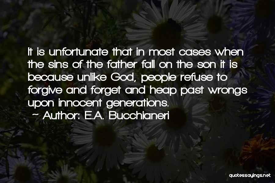 E.A. Bucchianeri Quotes 450818