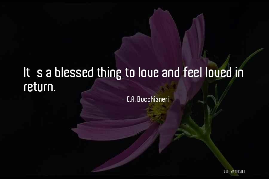 E.A. Bucchianeri Quotes 660404 E.A. Bucchianeri Quotes 660404