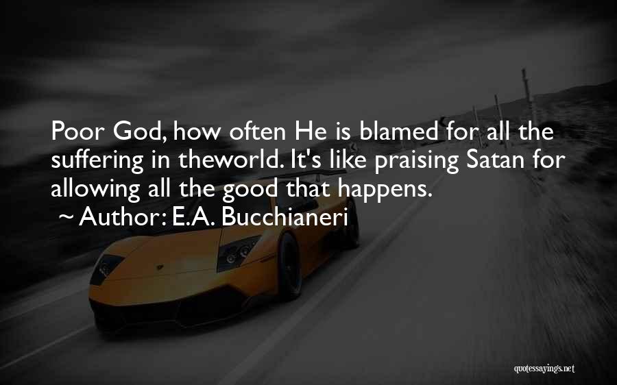 E.A. Bucchianeri Quotes 873104