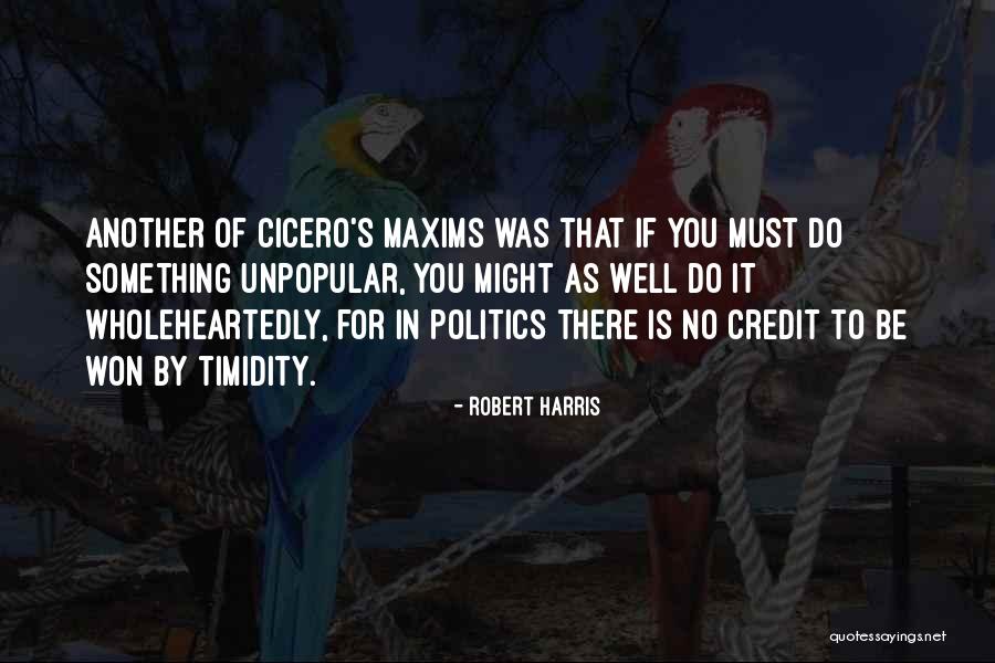 E A Clore Quotes By Robert Harris E A Clore Quotes By Robert Harris