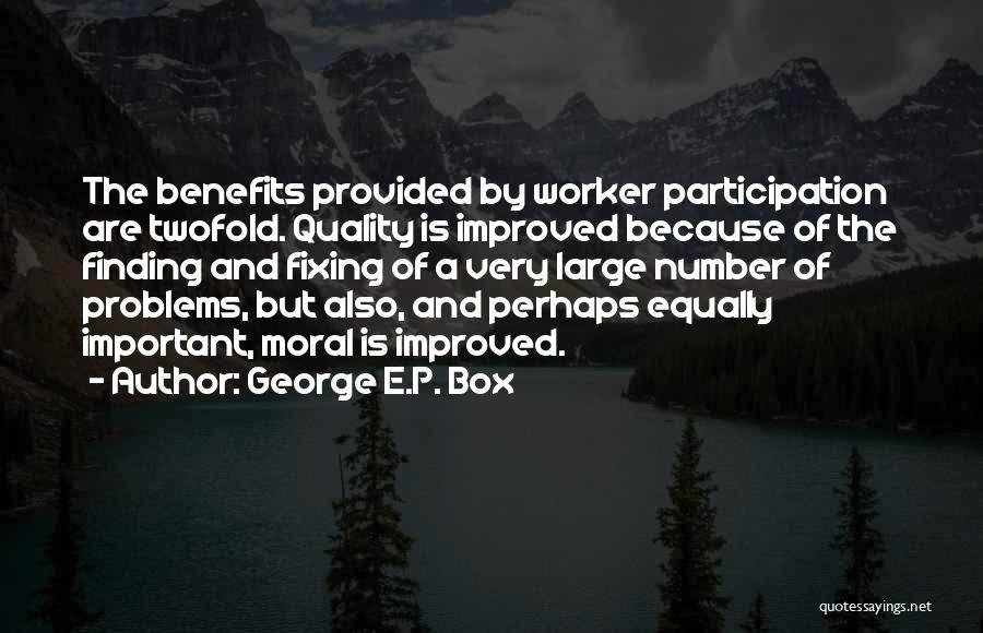 E.a.p. Quotes By George E.P. Box