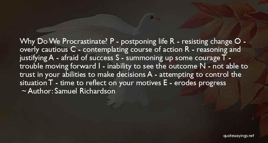 E.a.p. Quotes By Samuel Richardson