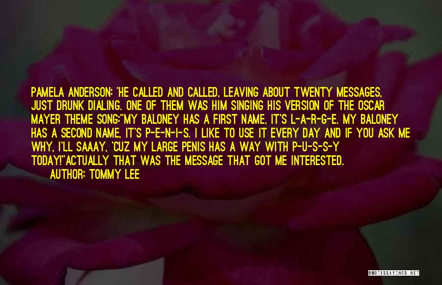 E.a.p. Quotes By Tommy Lee