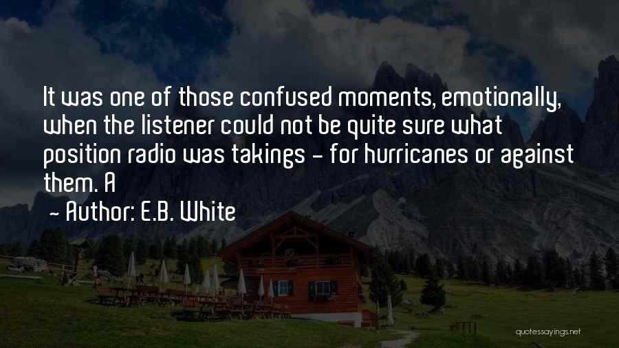 E.B. White Quotes 1115752