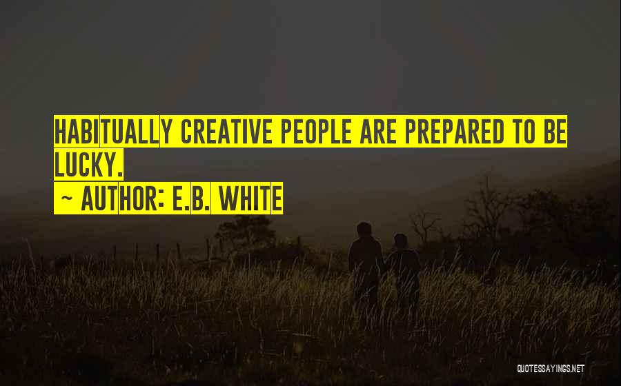 E.B. White Quotes 1129357