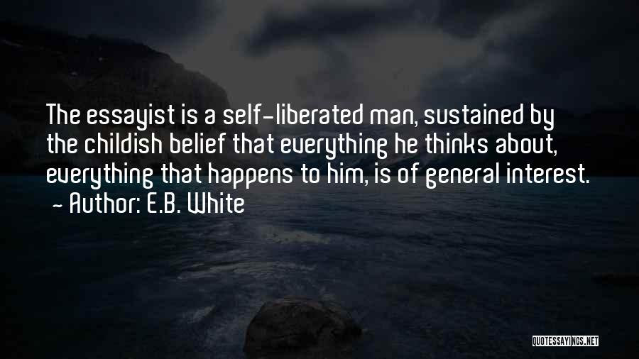 E.B. White Quotes 1217934