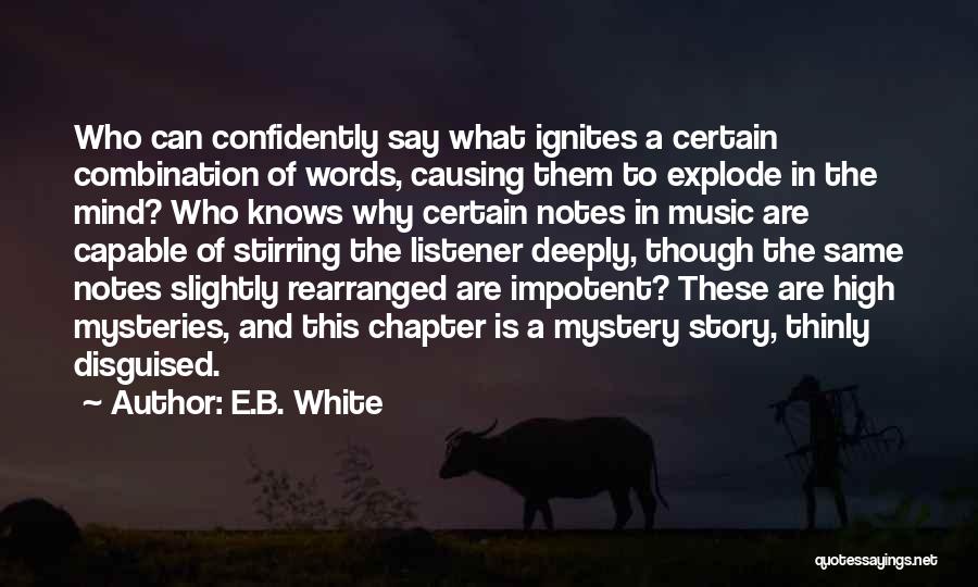 E.B. White Quotes 1598524