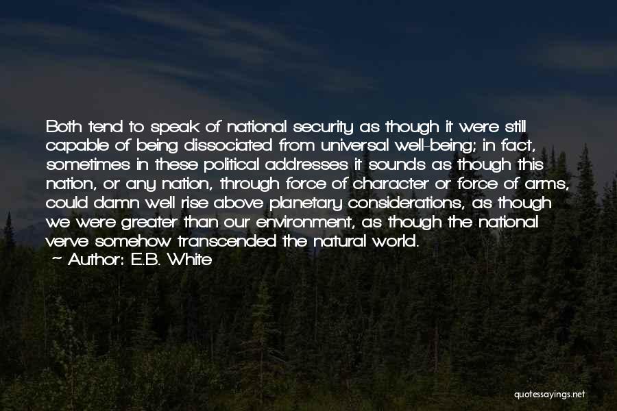 E.B. White Quotes 1720652