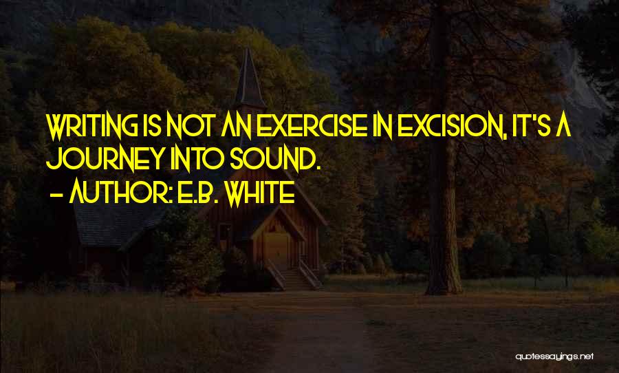 E.B. White Quotes 1764285