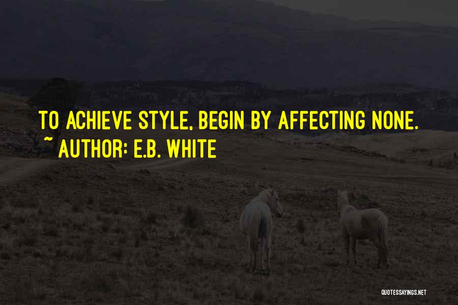 E.B. White Quotes 2104873