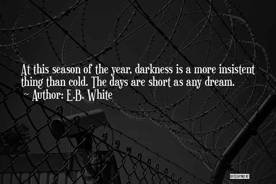 E.B. White Quotes 232872