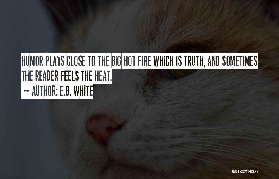 E.B. White Quotes 770810