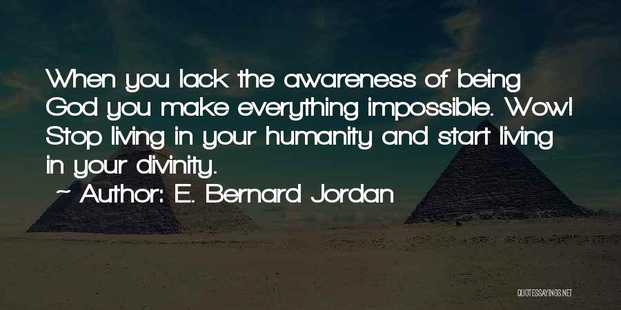 E. Bernard Jordan Quotes 767637