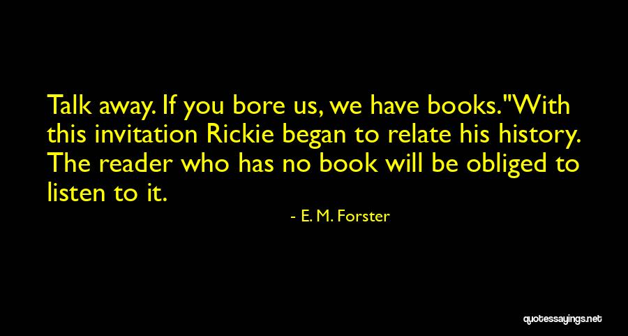 E Books Quotes By E. M. Forster E Books Quotes By E. M. Forster
