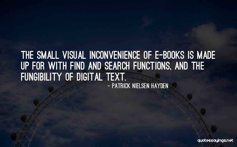 E Books Quotes By Patrick Nielsen Hayden E Books Quotes By Patrick Nielsen Hayden