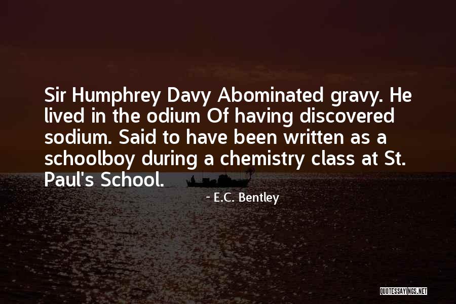 E.C. Bentley Quotes 766819 E.C. Bentley Quotes 766819