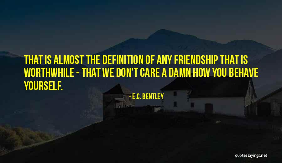 E.C. Bentley Quotes 948326