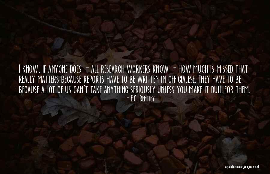 E.C. Bentley Quotes 95605 E.C. Bentley Quotes 95605