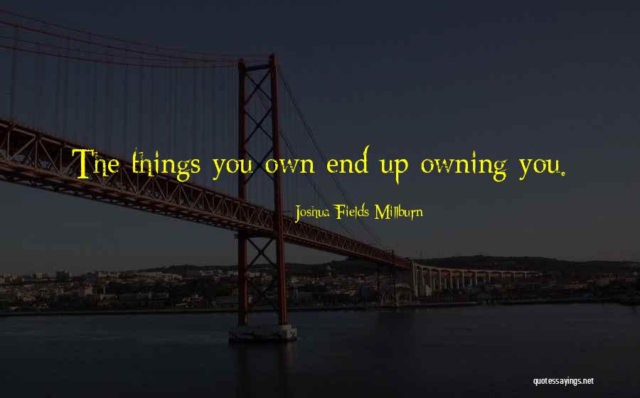E C Fields Quotes By Joshua Fields Millburn E C Fields Quotes By Joshua Fields Millburn