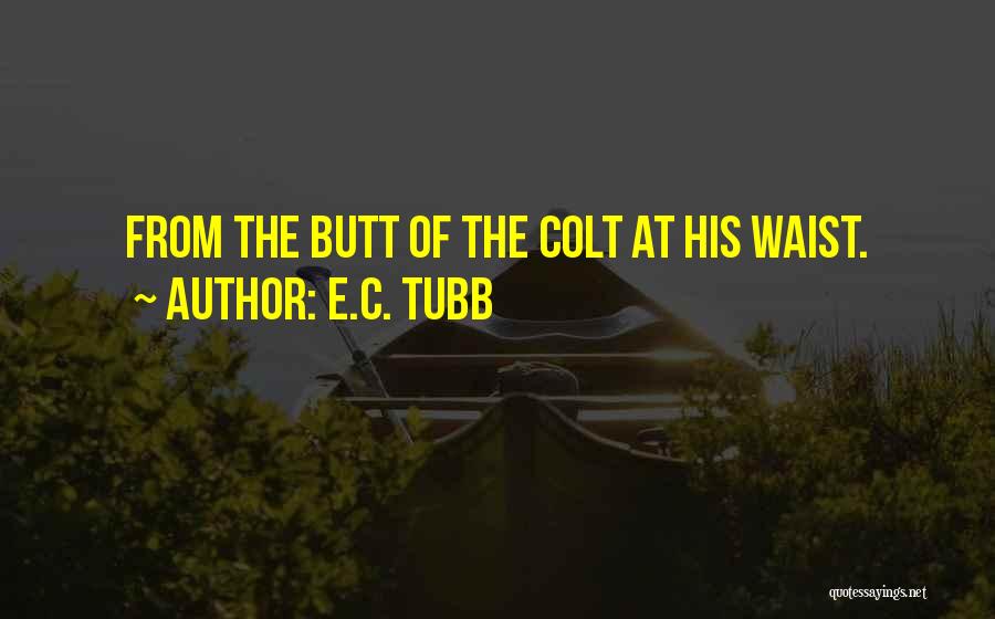 E.C. Tubb Quotes 1508235