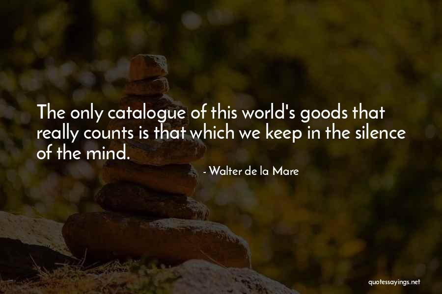 E Catalogue Quotes By Walter De La Mare E Catalogue Quotes By Walter De La Mare