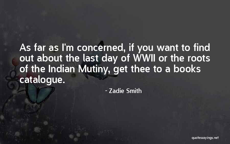 E Catalogue Quotes By Zadie Smith E Catalogue Quotes By Zadie Smith