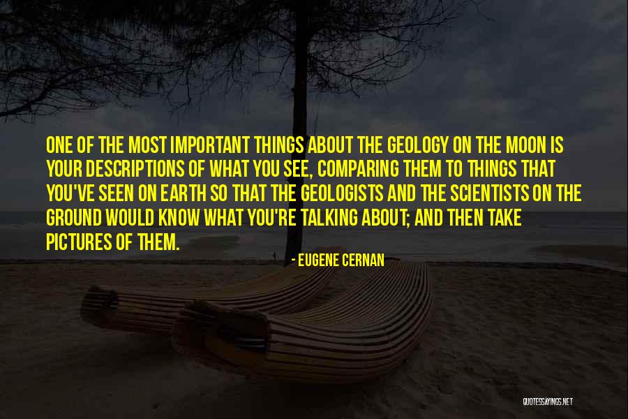 E Cernan Quotes By Eugene Cernan E Cernan Quotes By Eugene Cernan