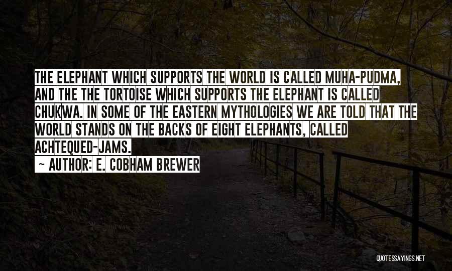 E. Cobham Brewer Quotes 1144852