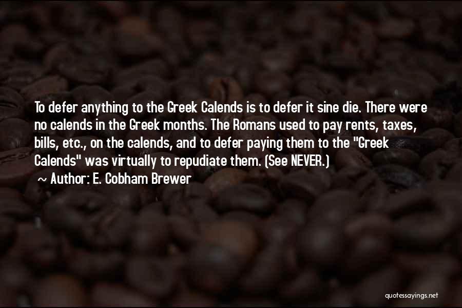 E. Cobham Brewer Quotes 137040