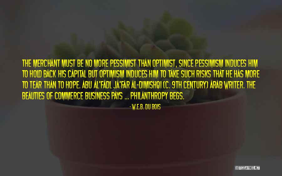E Commerce Business Quotes By W.E.B. Du Bois E Commerce Business Quotes By W.E.B. Du Bois