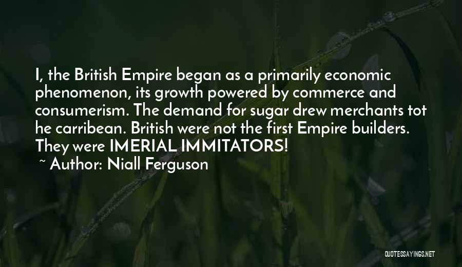 E Commerce Growth Quotes By Niall Ferguson