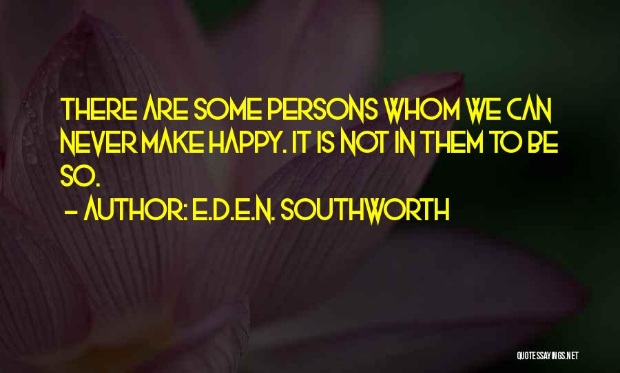 E.D.E.N. Southworth Quotes 1058296