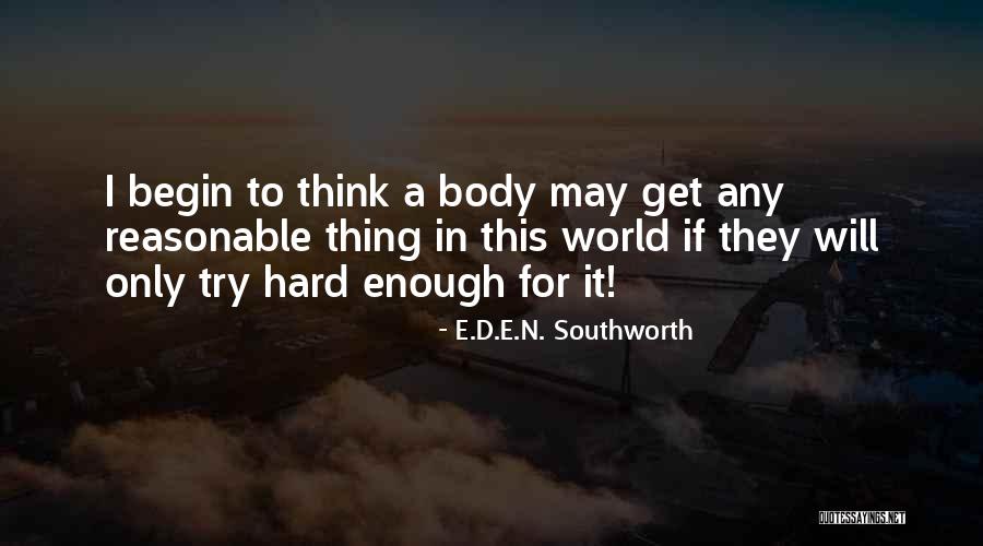 E.D.E.N. Southworth Quotes 1461519