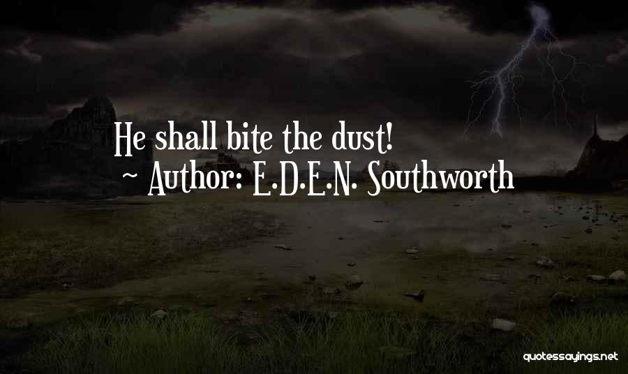 E.D.E.N. Southworth Quotes 1728643