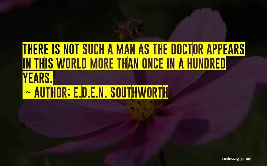 E.D.E.N. Southworth Quotes 2111904