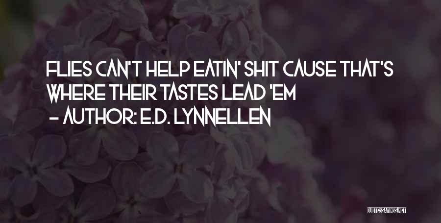 E.D. Lynnellen Quotes 323472